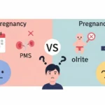 pregnancy or pms